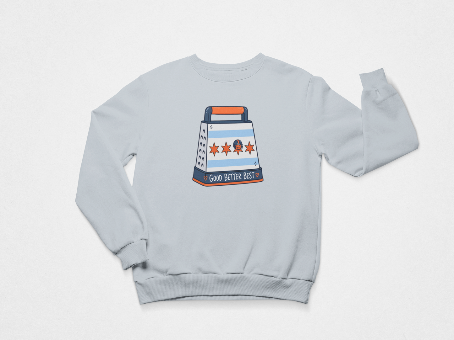 Bears Good Better Best Cheese Grater Sweatshirt
