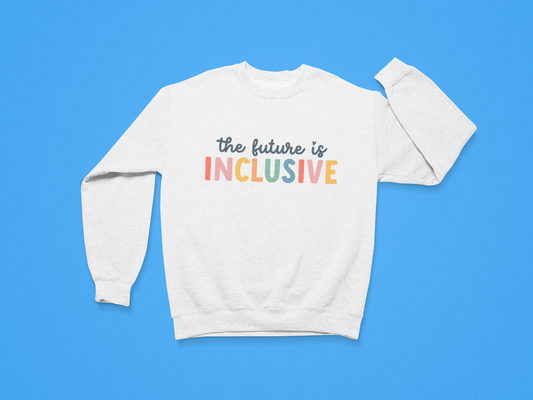 The Future is Inclusive Sweater