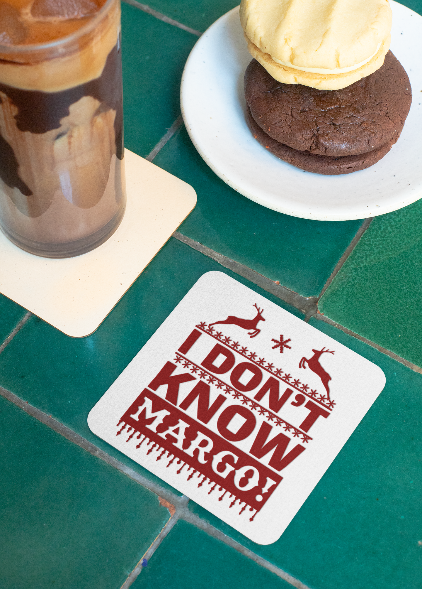 "I Don't Know, Margo" Coaster