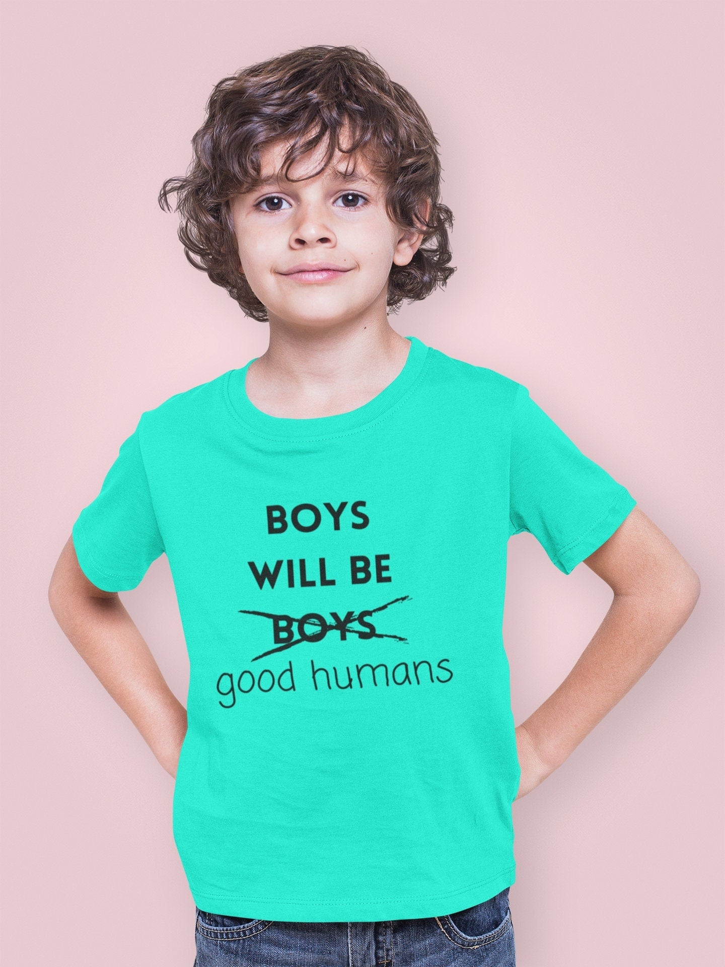 Boys will be Good Humans Toddler and Youth Tee