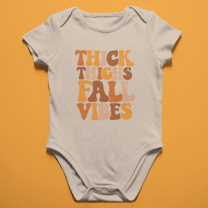 Thick Thighs Fall Vibes Baby Onesie